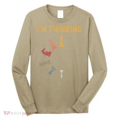 I Am Thinking Chess Pieces IM Thinking Chess Player Lover Long Sleeve Shirt
