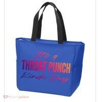 Its A Throat Punch Kinda Day Gift Tote Bag thumb 3