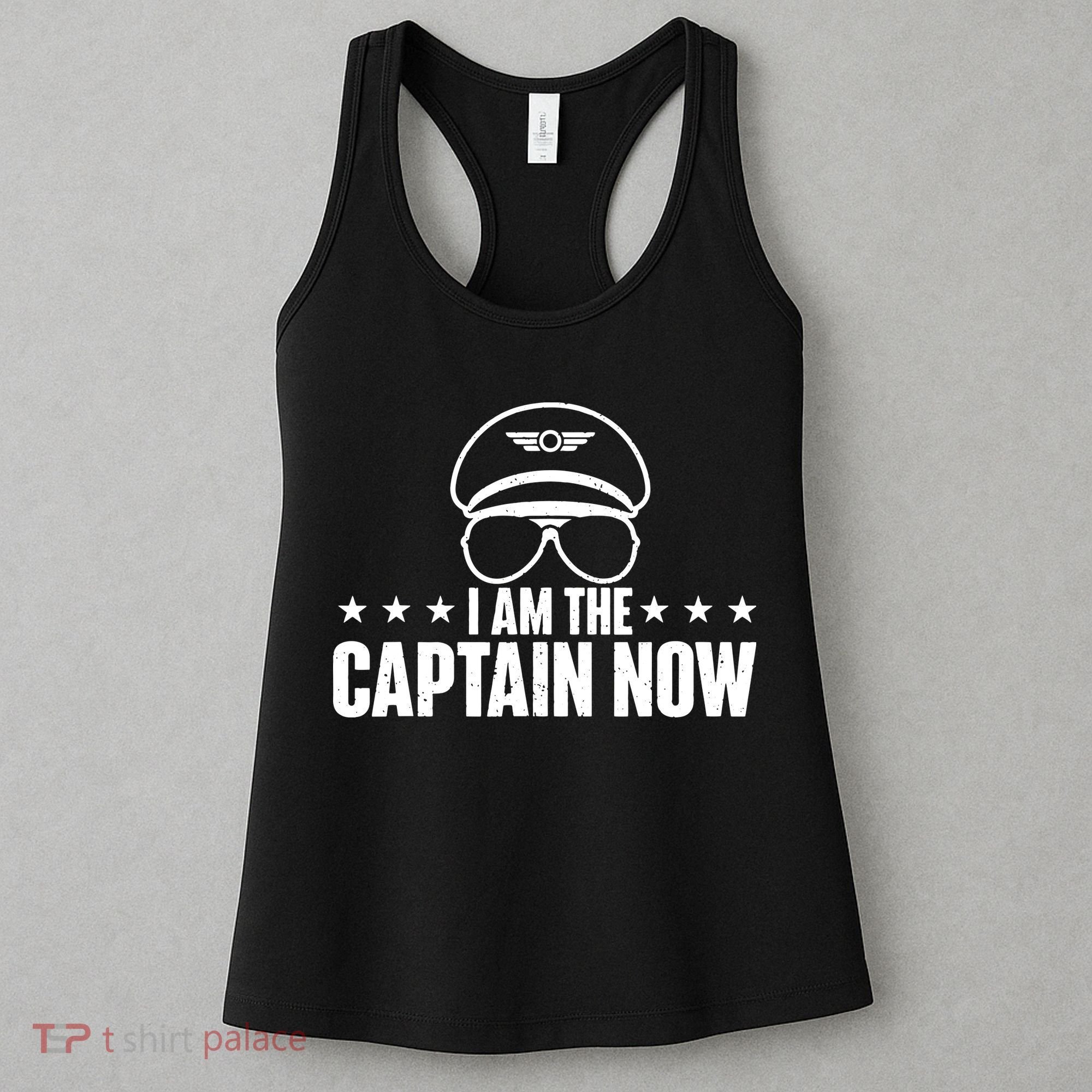 I Am The Captain Now Airplane Aircraft Lover Airline Pilot Women's Tank Top