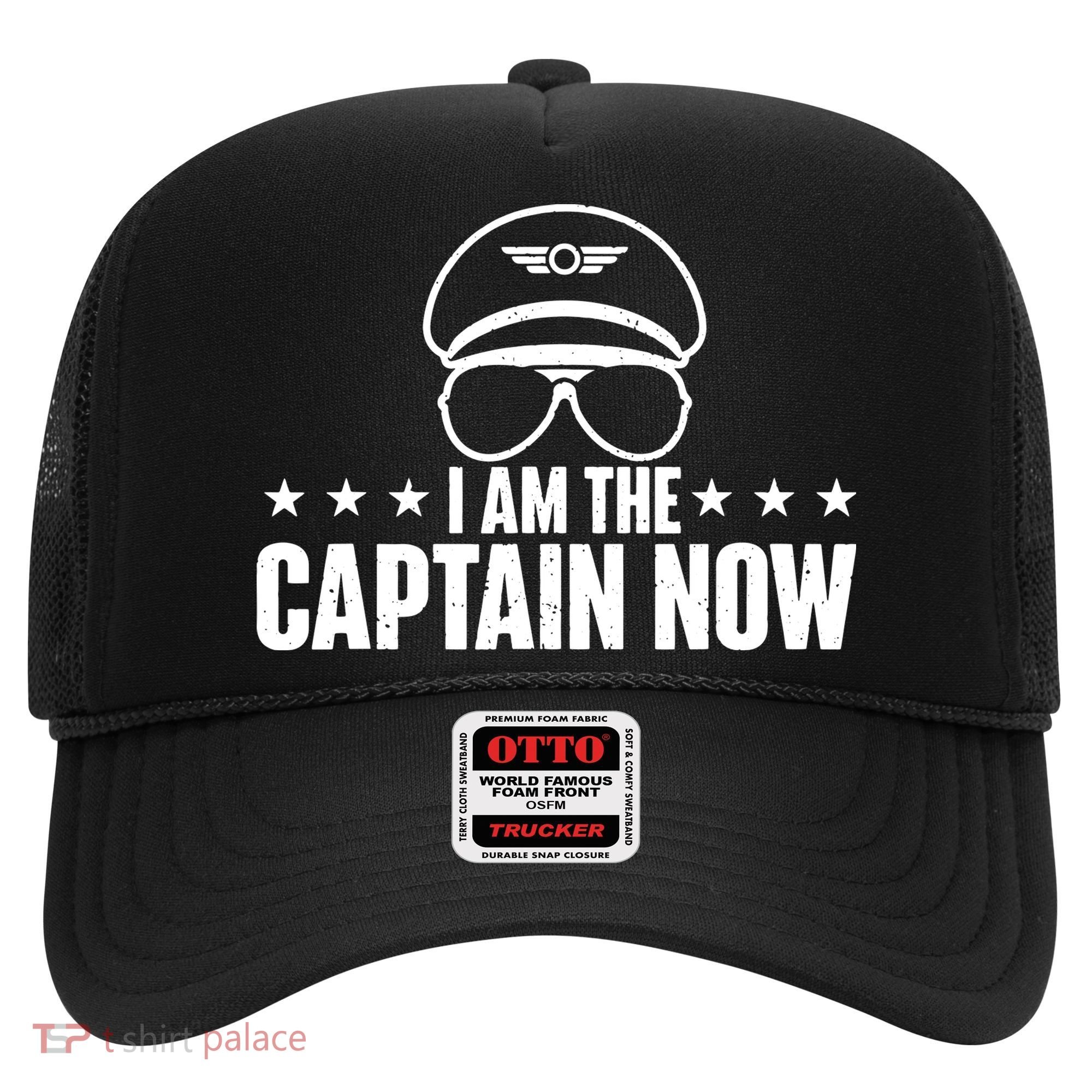 I Am The Captain Now Airplane Aircraft Lover Airline Pilot Hat