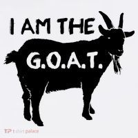 I Am The GOAT Greatest Of All Time Athletics Champion T-Shirt thumb 7