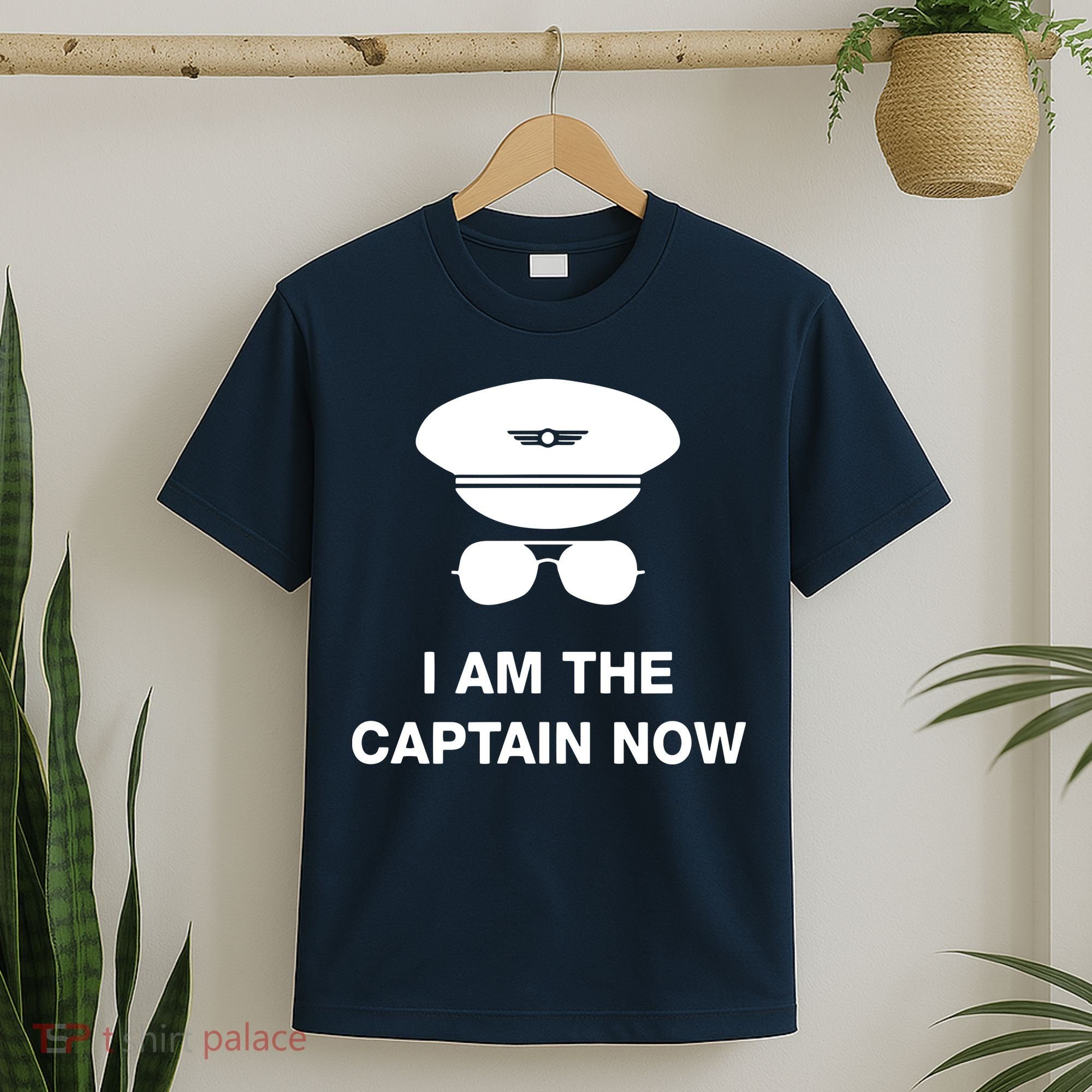I Am The Captain Now Funny Pilot T-Shirt