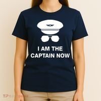 I Am The Captain Now Funny Pilot T-Shirt thumb 4