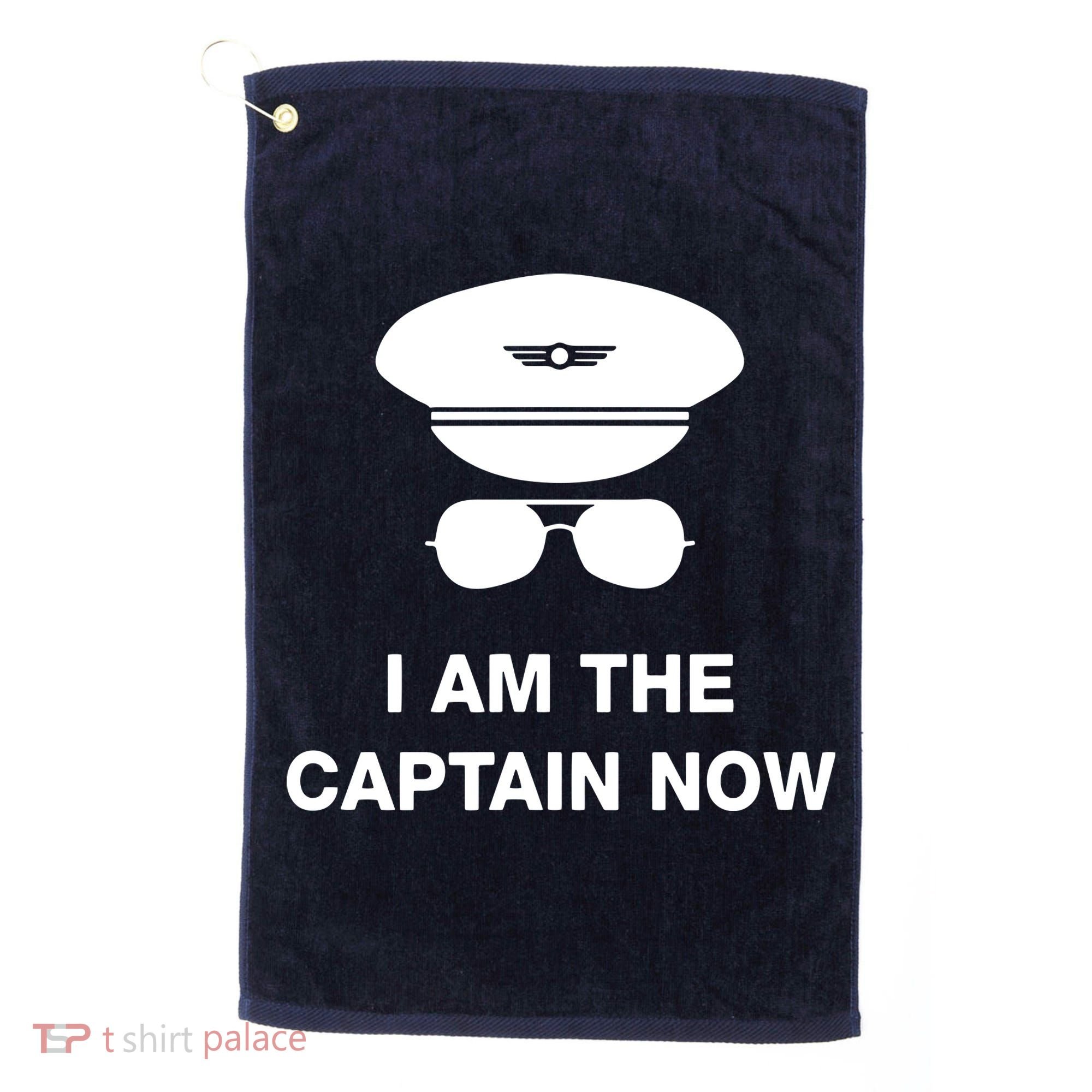 I Am The Captain Now Funny Pilot Golf Towel