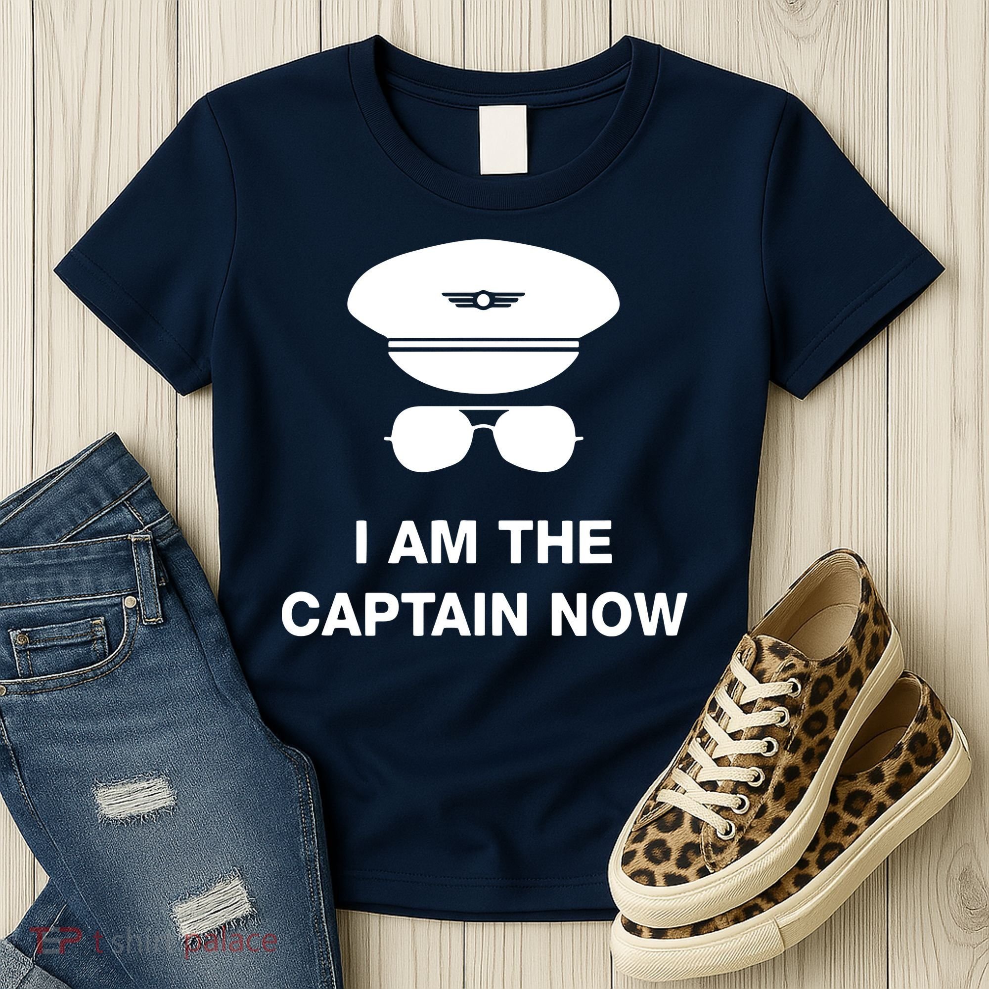 I Am The Captain Now Funny Pilot Women's T-Shirt