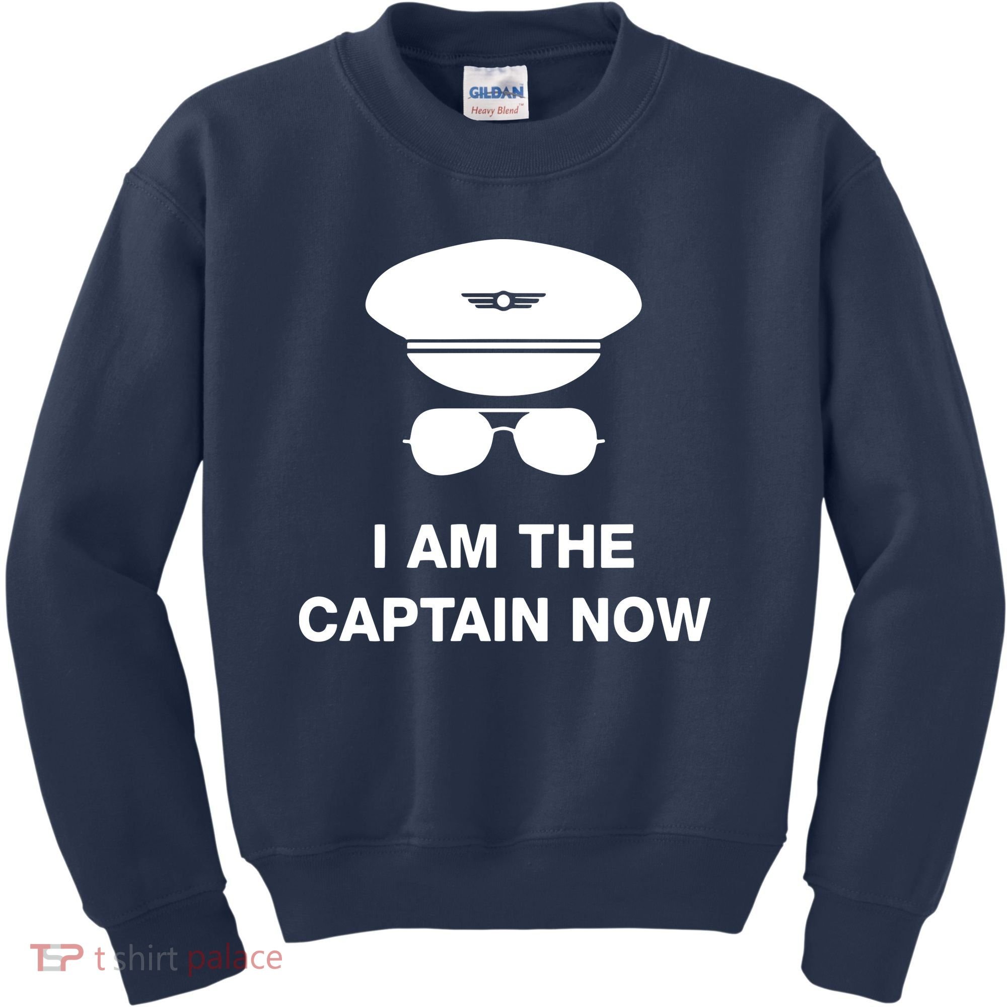 I Am The Captain Now Funny Pilot Kids Sweatshirt