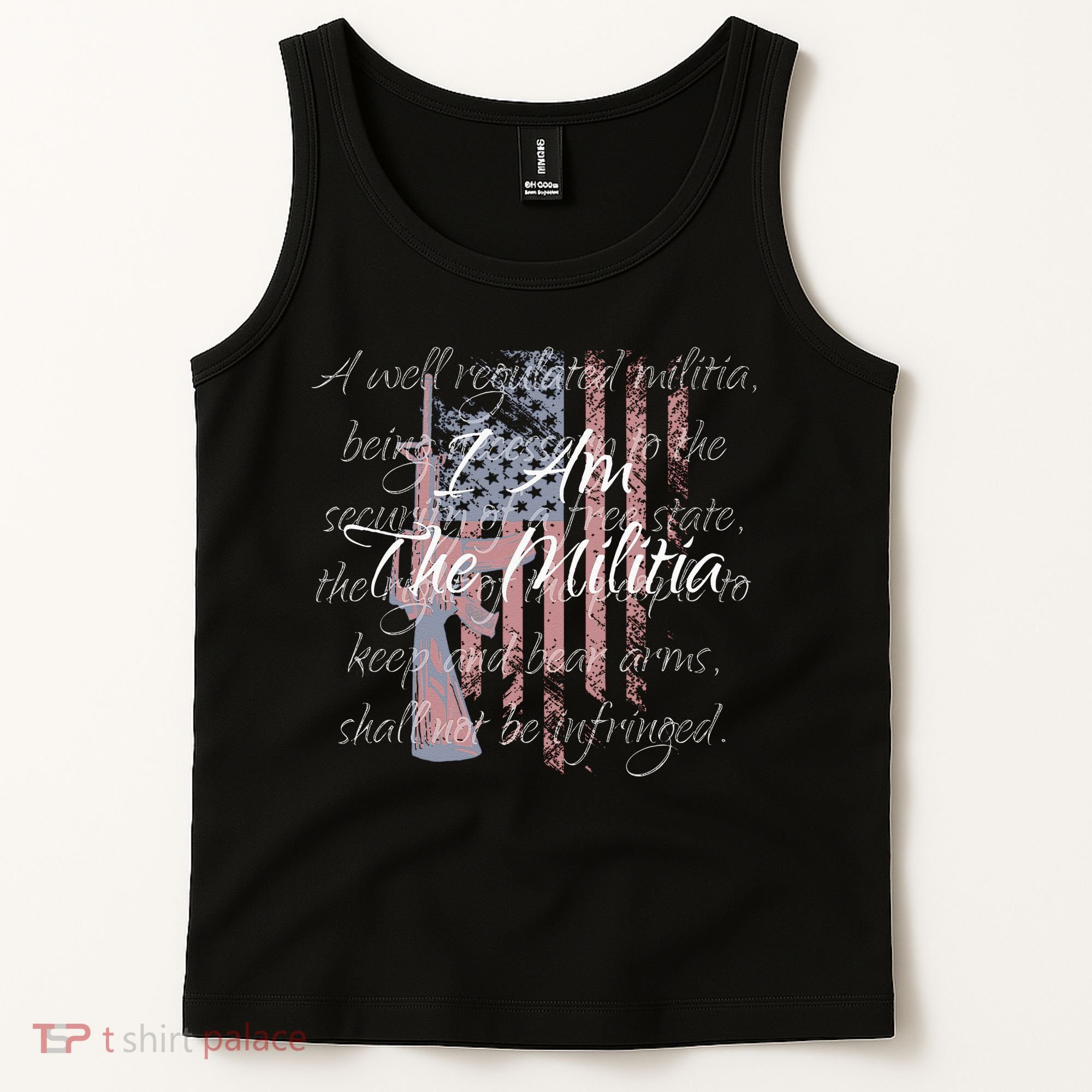 I Am The Militia Pro 2nd Amendment Proud American Flag Gift Tank Top