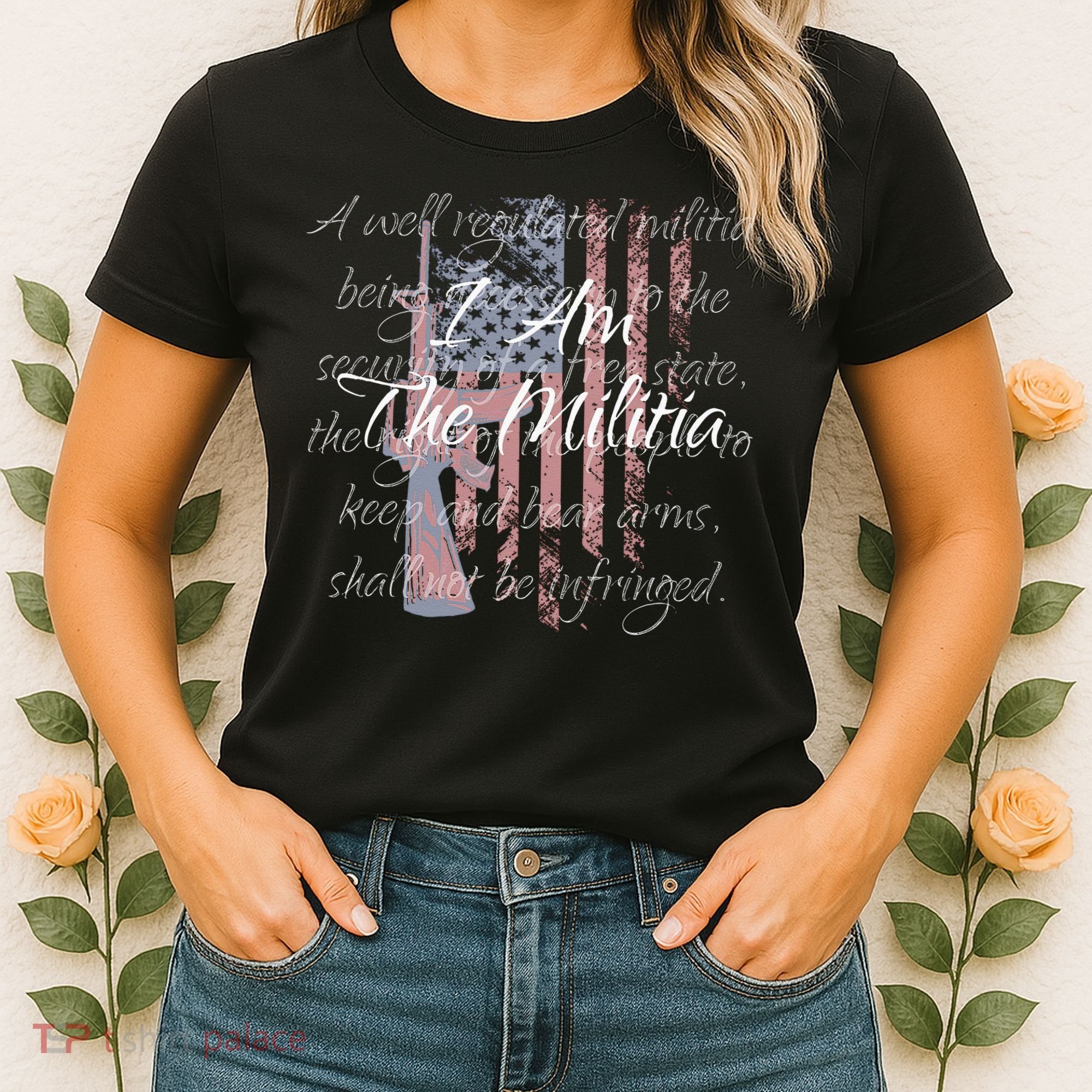 I Am The Militia Pro 2nd Amendment Proud American Flag Gift Women's T-Shirt