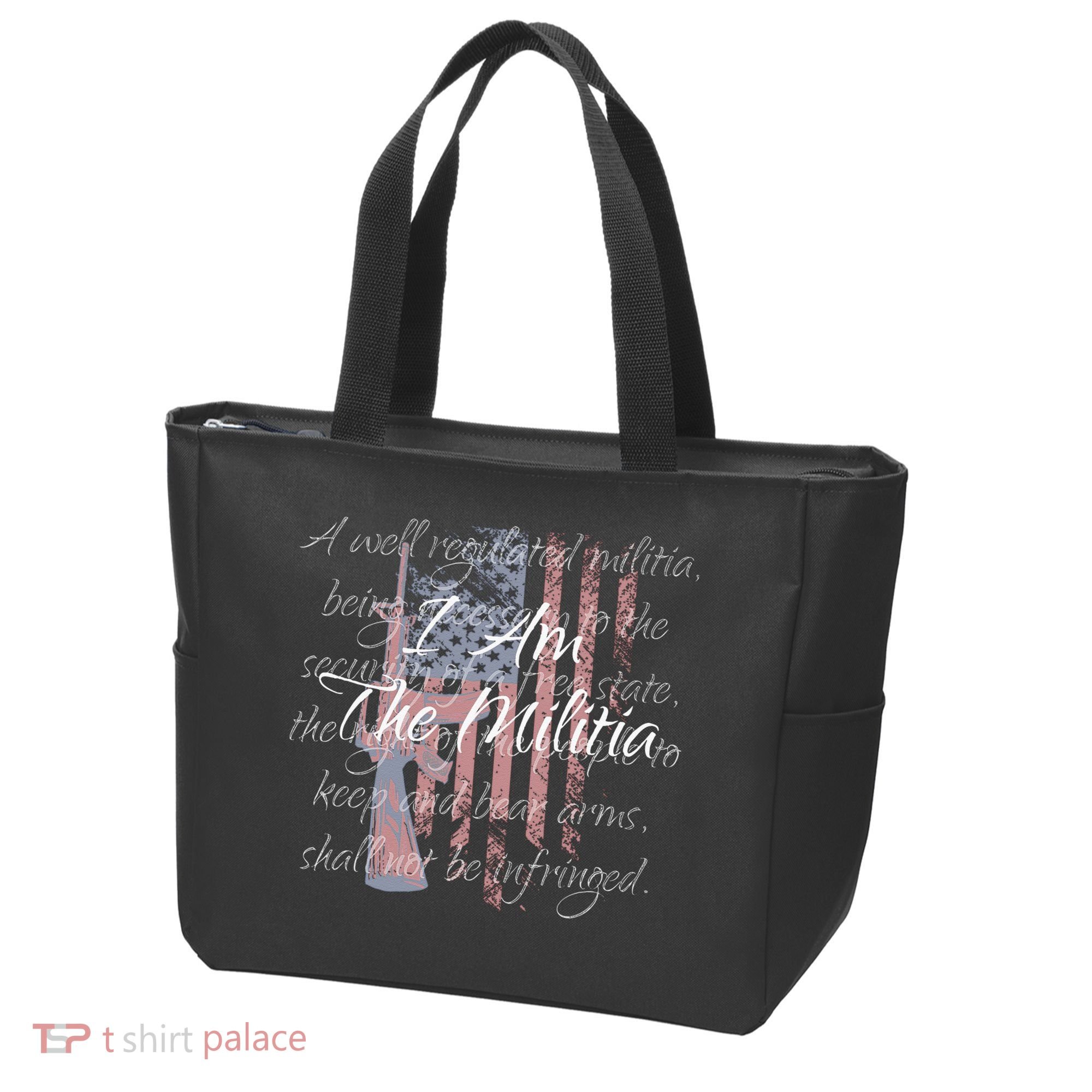 I Am The Militia Pro 2nd Amendment Proud American Flag Gift Tote Bag