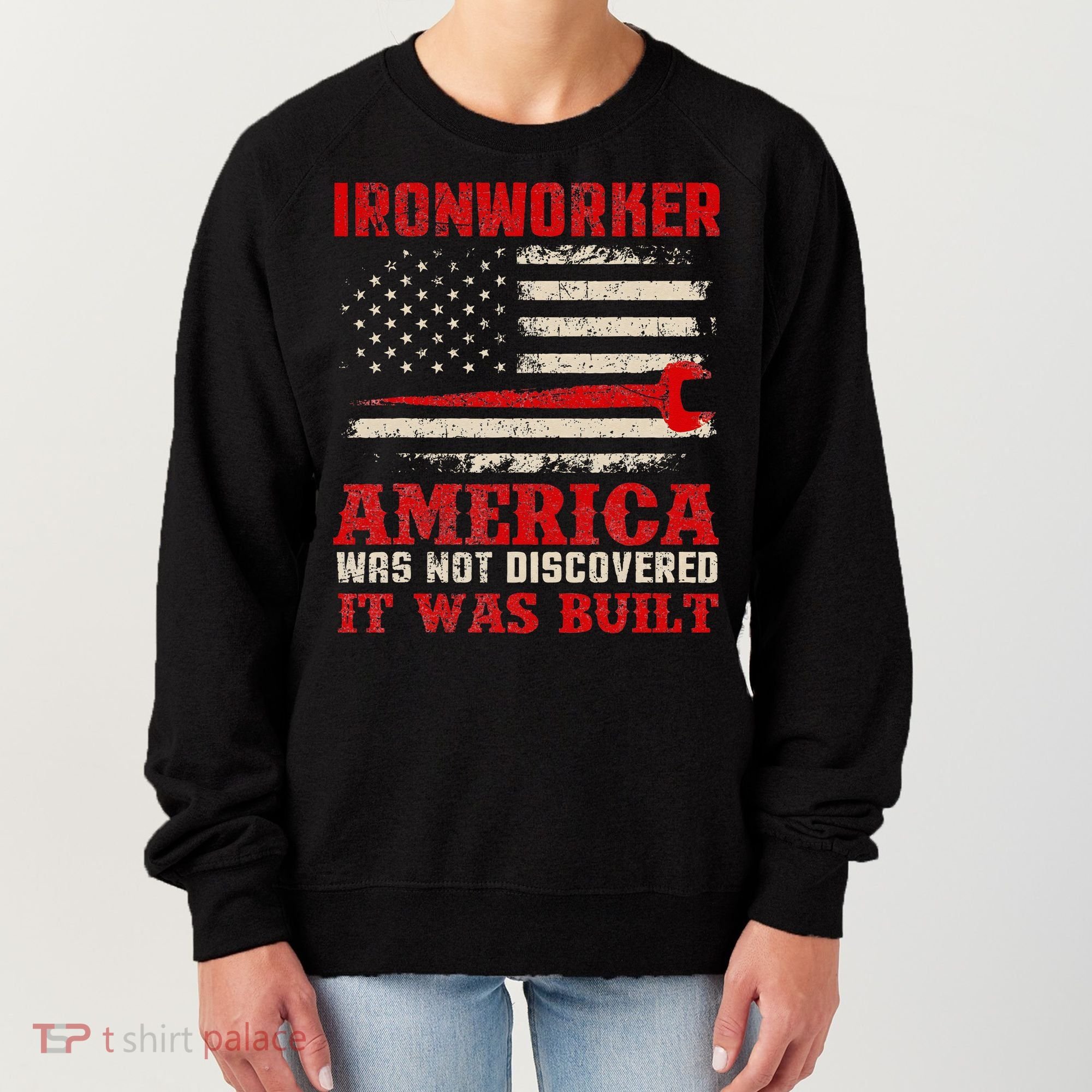 Ironworker American USA Flag Ironworking Worker Rodbuster Women's Sweatshirt