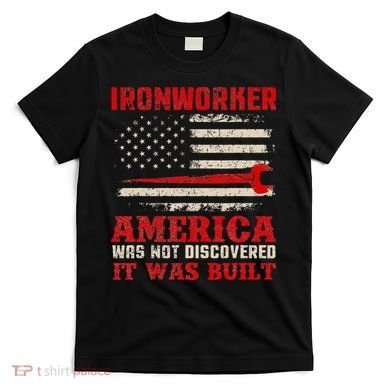 Ironworker American USA Flag Ironworking Worker Rodbuster T-Shirt