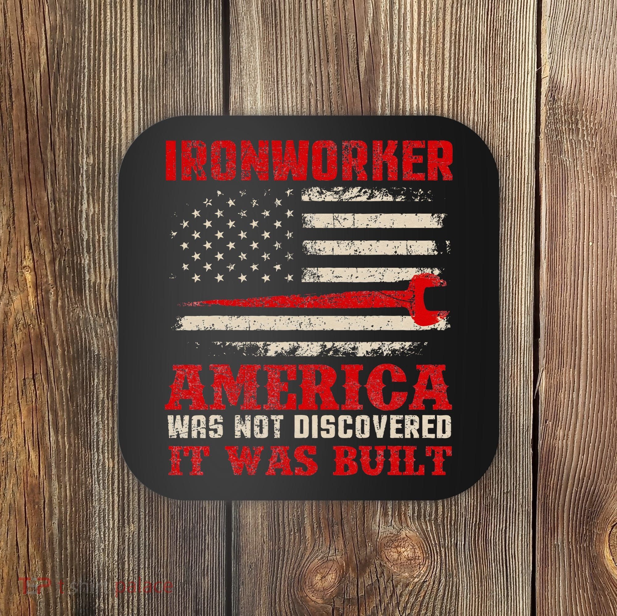 Ironworker American USA Flag Ironworking Worker Rodbuster Coaster