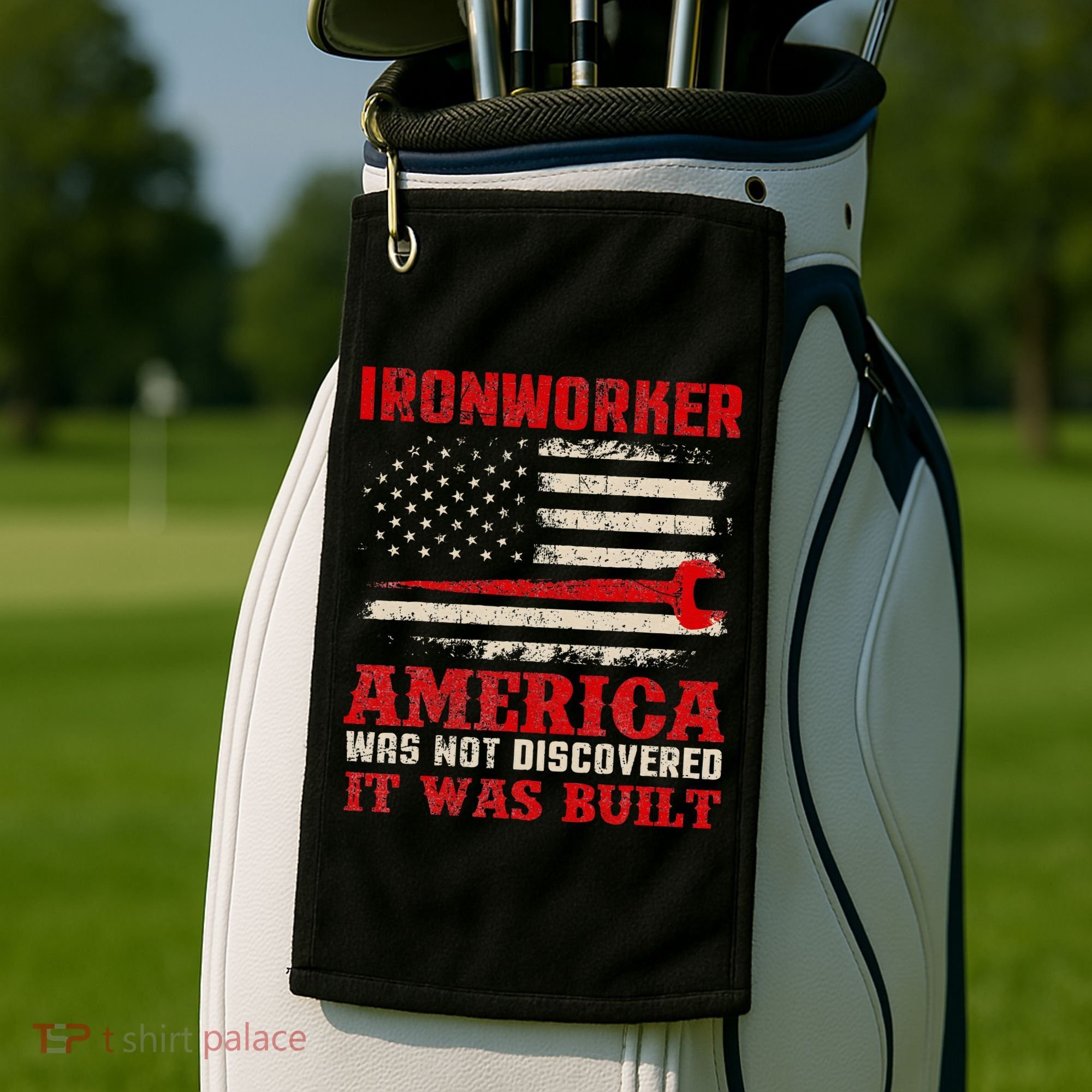 Ironworker American USA Flag Ironworking Worker Rodbuster Golf Towel