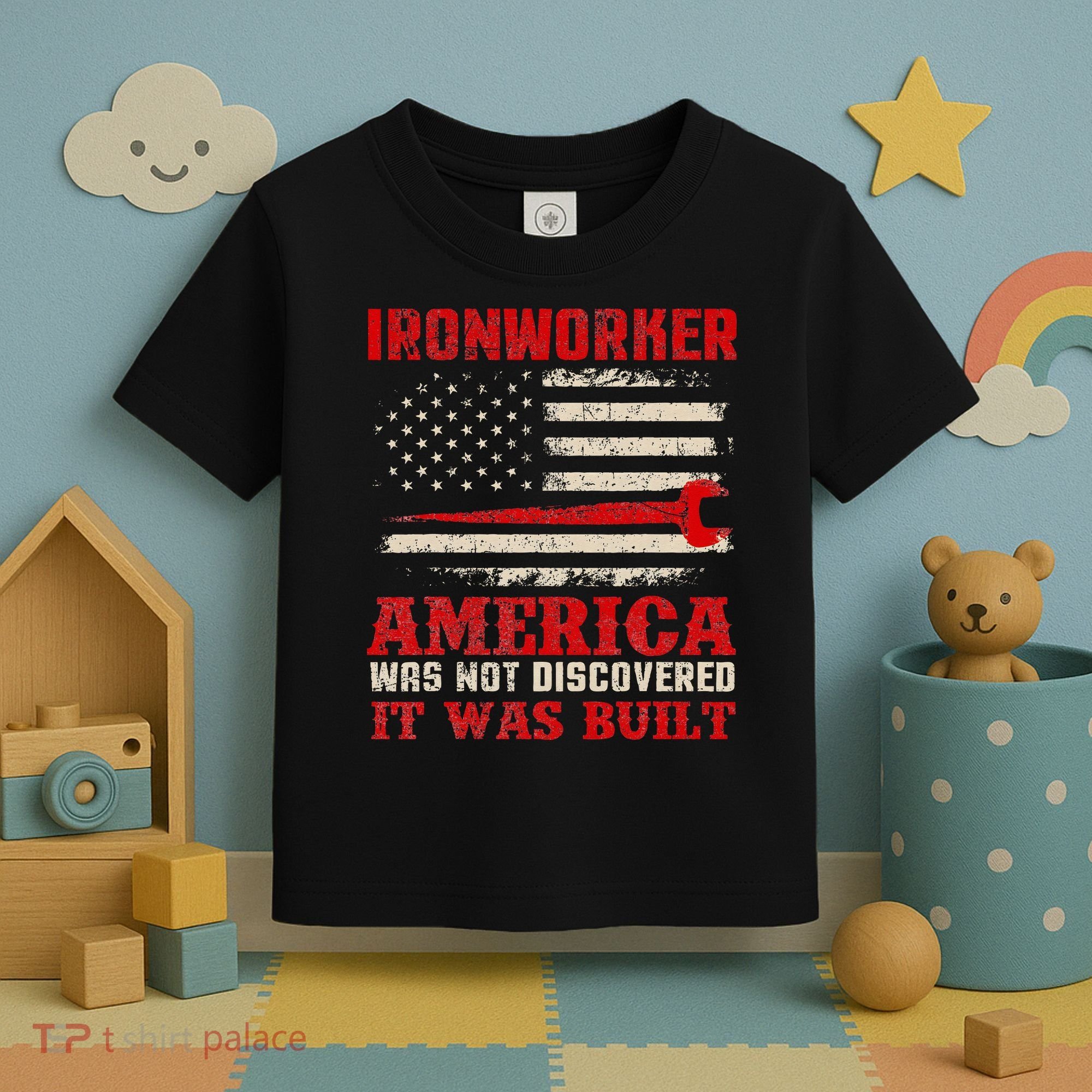 Ironworker American USA Flag Ironworking Worker Rodbuster Toddler T-Shirt