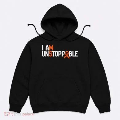 I Am Unstoppable Multiple Sclerosis Ms Awareness Hoodie