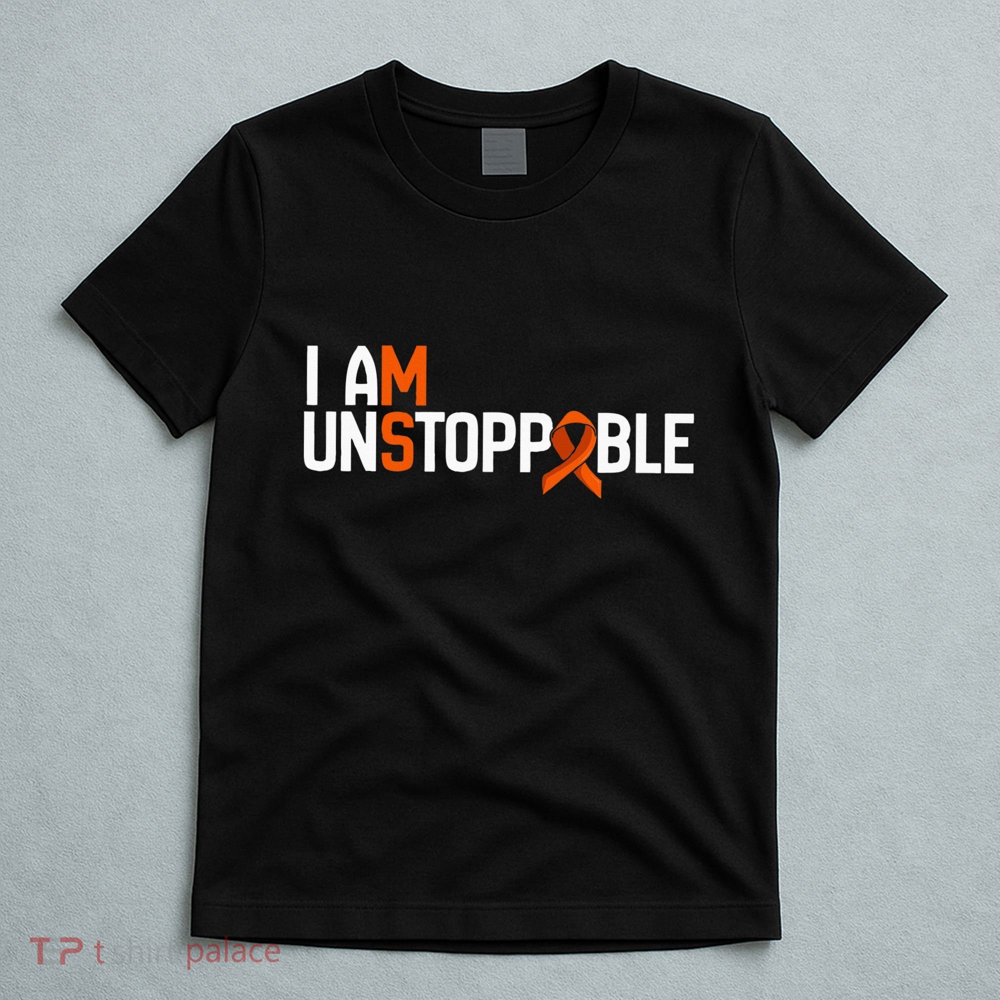 I Am Unstoppable Multiple Sclerosis Ms Awareness T-Shirt