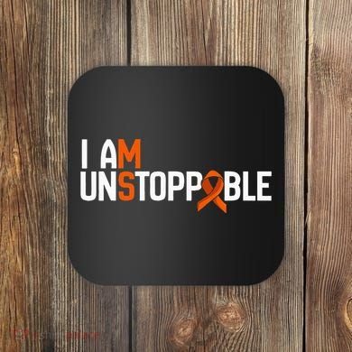 I Am Unstoppable Multiple Sclerosis Ms Awareness Coaster