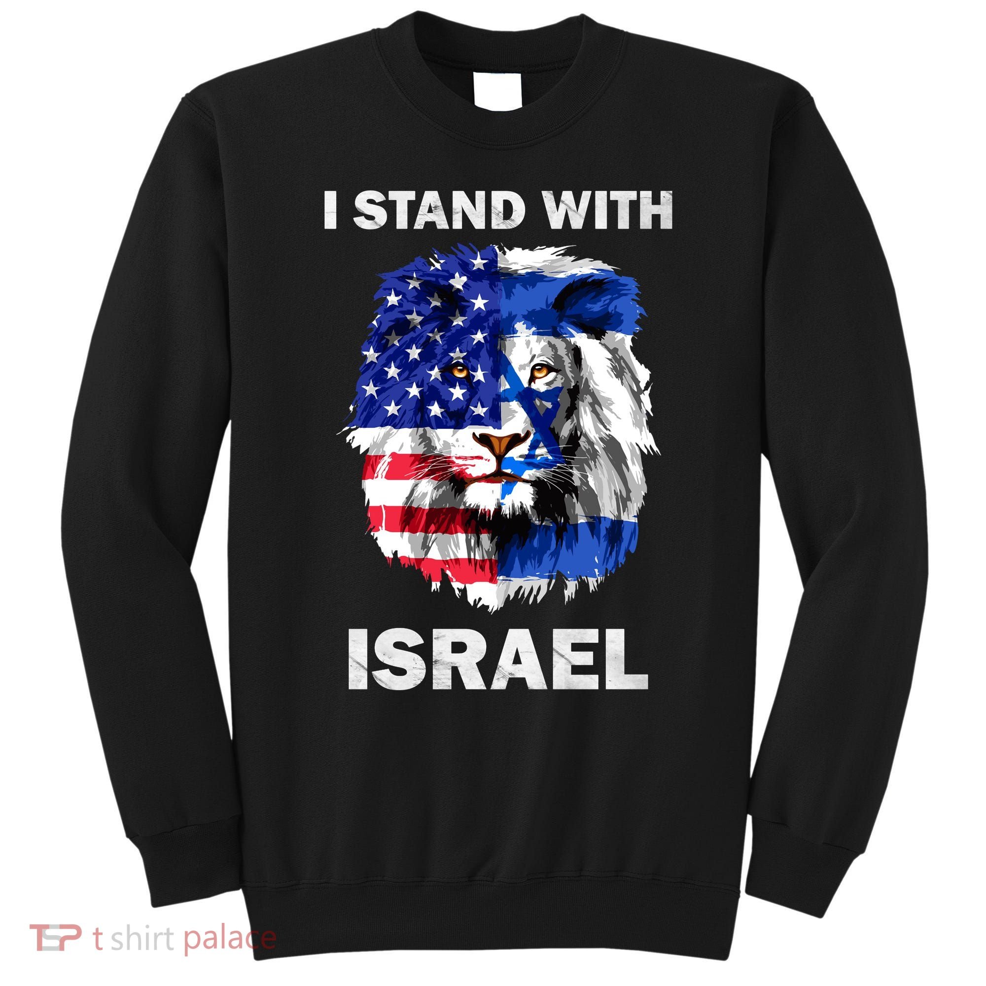 Israel And Usa Flag Lion | I Stand With Israel Sweatshirt