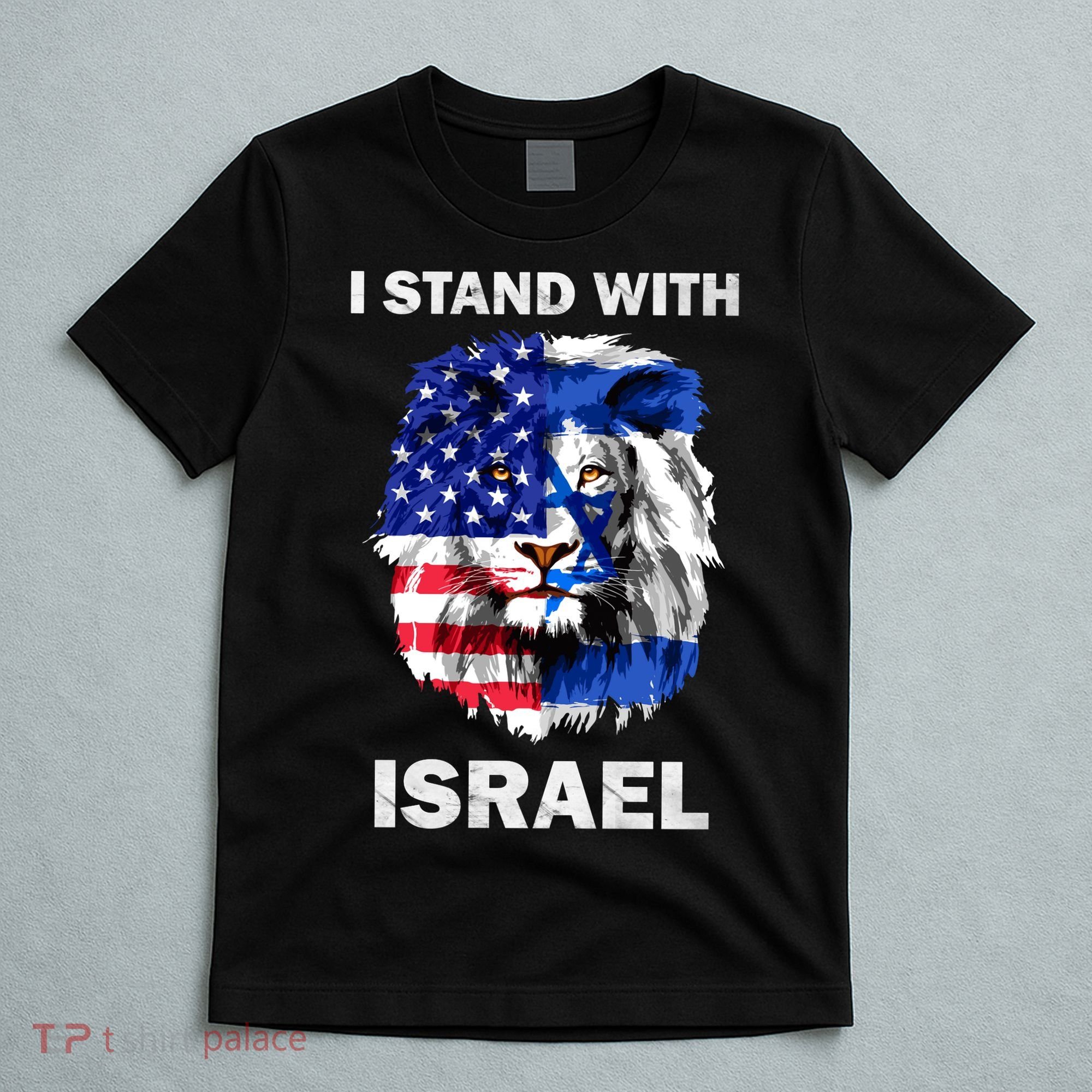 Israel And Usa Flag Lion | I Stand With Israel T-Shirt