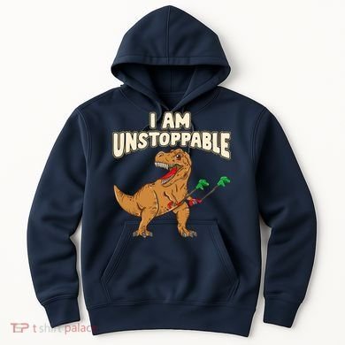 I Am Unstoppable TRex Funny Short Dinosaur Arms Joke Hoodie