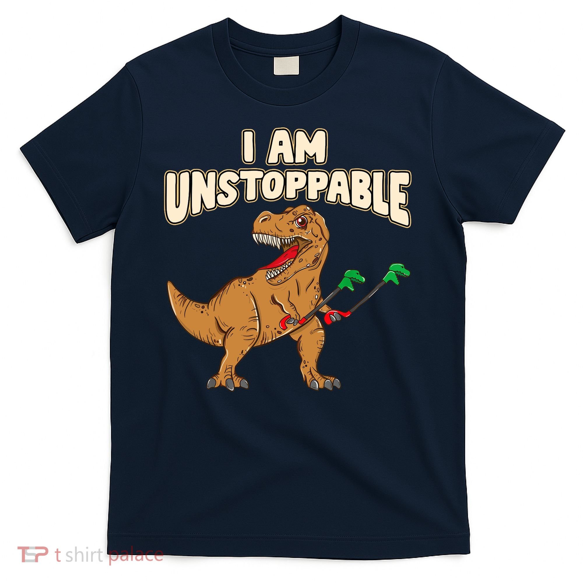 I Am Unstoppable TRex Funny Short Dinosaur Arms Joke T-Shirt