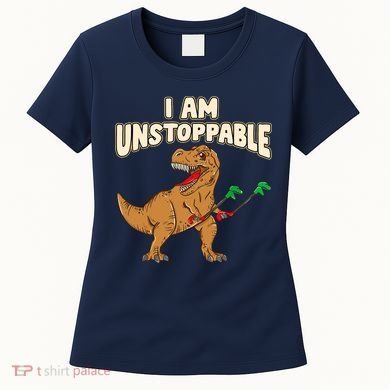 I Am Unstoppable TRex Funny Short Dinosaur Arms Joke Women's T-Shirt