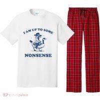 I Am Up To Some Nonsense Funny Goose Raccoon Sarcasm Saying Pajama Set thumb 0