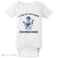 I Am Up To Some Nonsense Funny Goose Raccoon Sarcasm Saying Baby Bodysuit thumb 0