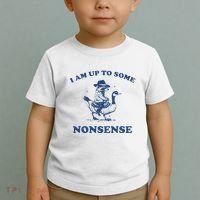 I Am Up To Some Nonsense Funny Goose Raccoon Sarcasm Saying Toddler T-Shirt thumb 2