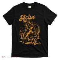 IM Actin Up IM Acting Up T-Shirt thumb 0