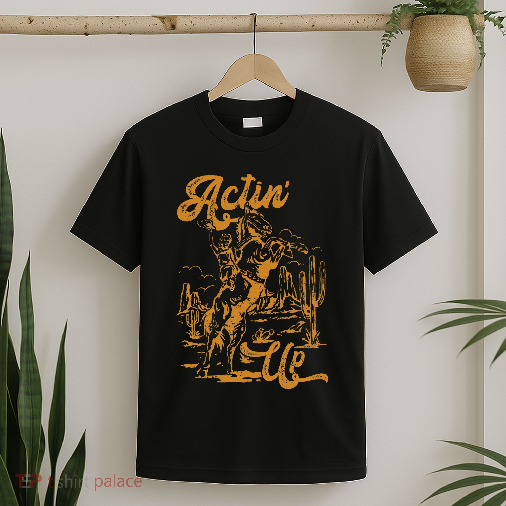 IM Actin Up IM Acting Up T-Shirt