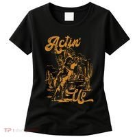 IM Actin Up IM Acting Up Women's T-Shirt thumb 0