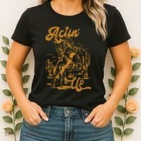 IM Actin Up IM Acting Up Women's T-Shirt thumb 2