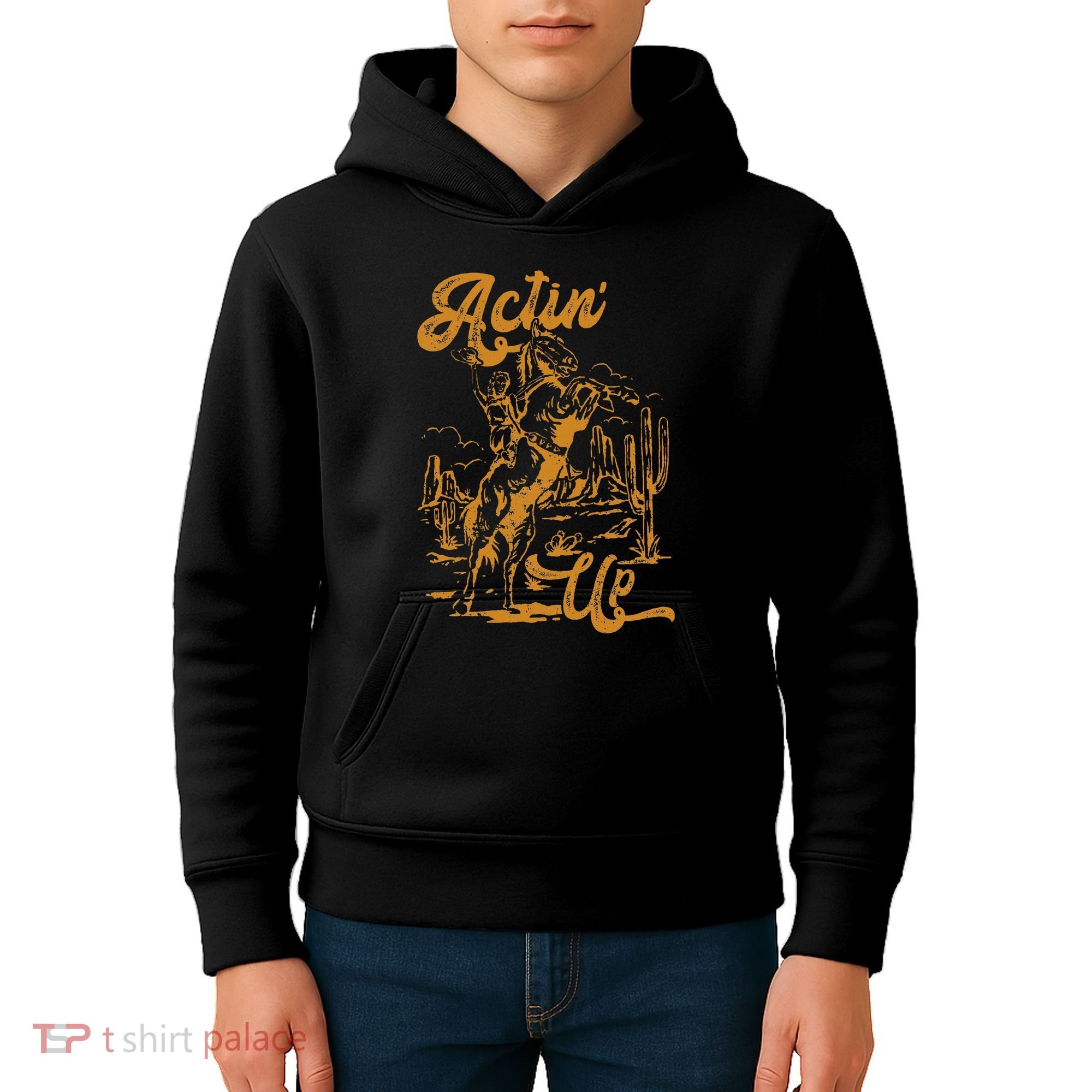 IM Actin Up IM Acting Up Kids Hoodie