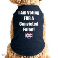 I Am Voting For A Convicted Felon Trump 2024 Doggie Tank thumb 0