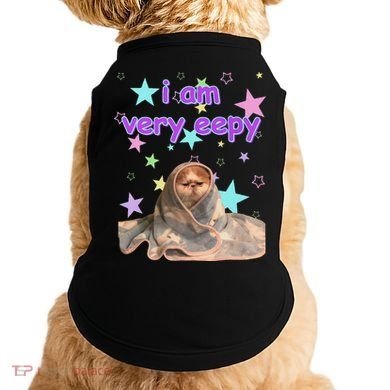 I Am Very Eepy Funny Cat Blanket Doggie Tank