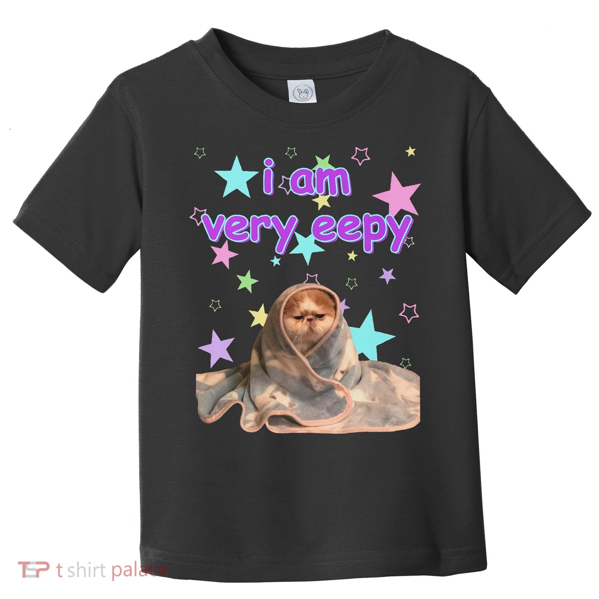 I Am Very Eepy Funny Cat Blanket Toddler T-Shirt
