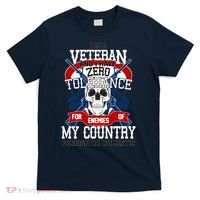 IM A Veteran With Zero Tolerance T-Shirt thumb 0