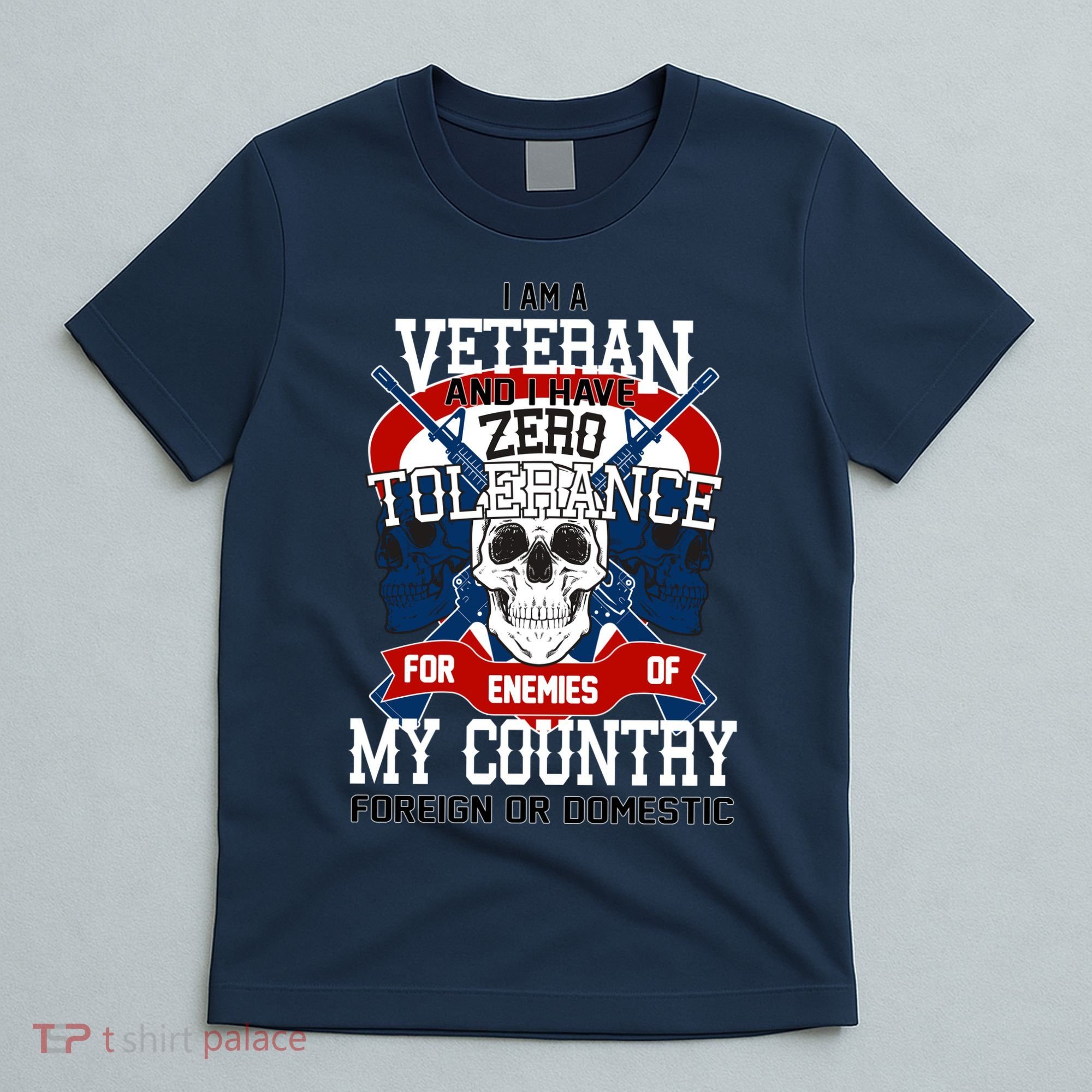 IM A Veteran With Zero Tolerance T-Shirt