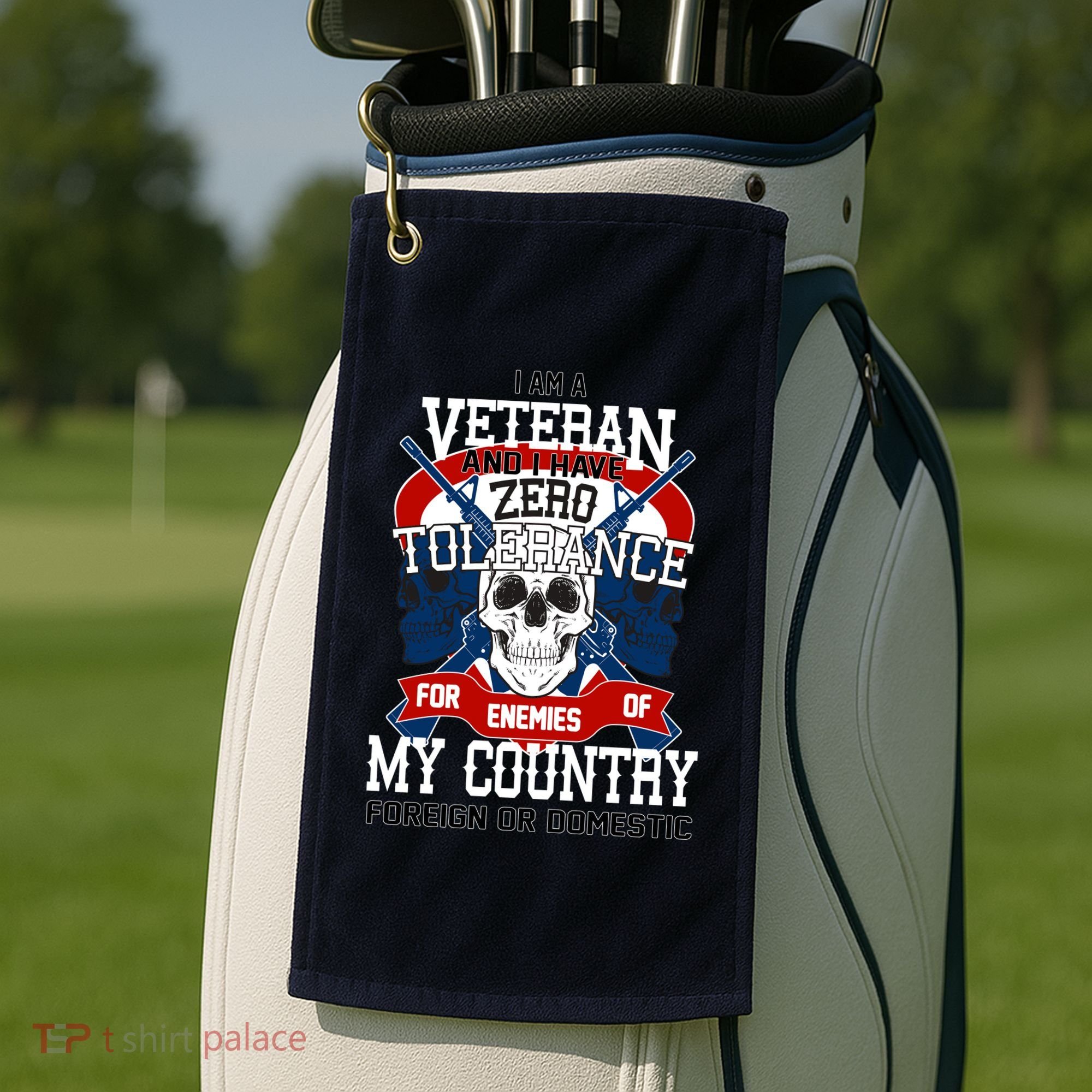 IM A Veteran With Zero Tolerance Golf Towel
