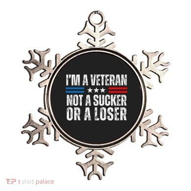 IM A Veteran Not A Sucker Or A Loser Ornament