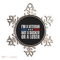 IM A Veteran Not A Sucker Or A Loser Ornament thumb 0