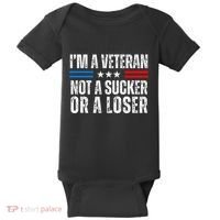 IM A Veteran Not A Sucker Or A Loser Baby Bodysuit thumb 0