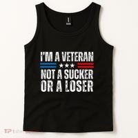 IM A Veteran Not A Sucker Or A Loser Tank Top thumb 2