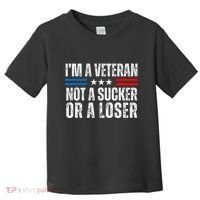 IM A Veteran Not A Sucker Or A Loser Toddler T-Shirt thumb 0