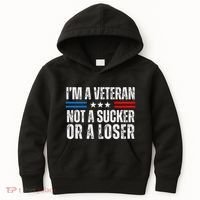 IM A Veteran Not A Sucker Or A Loser Kids Hoodie thumb 0