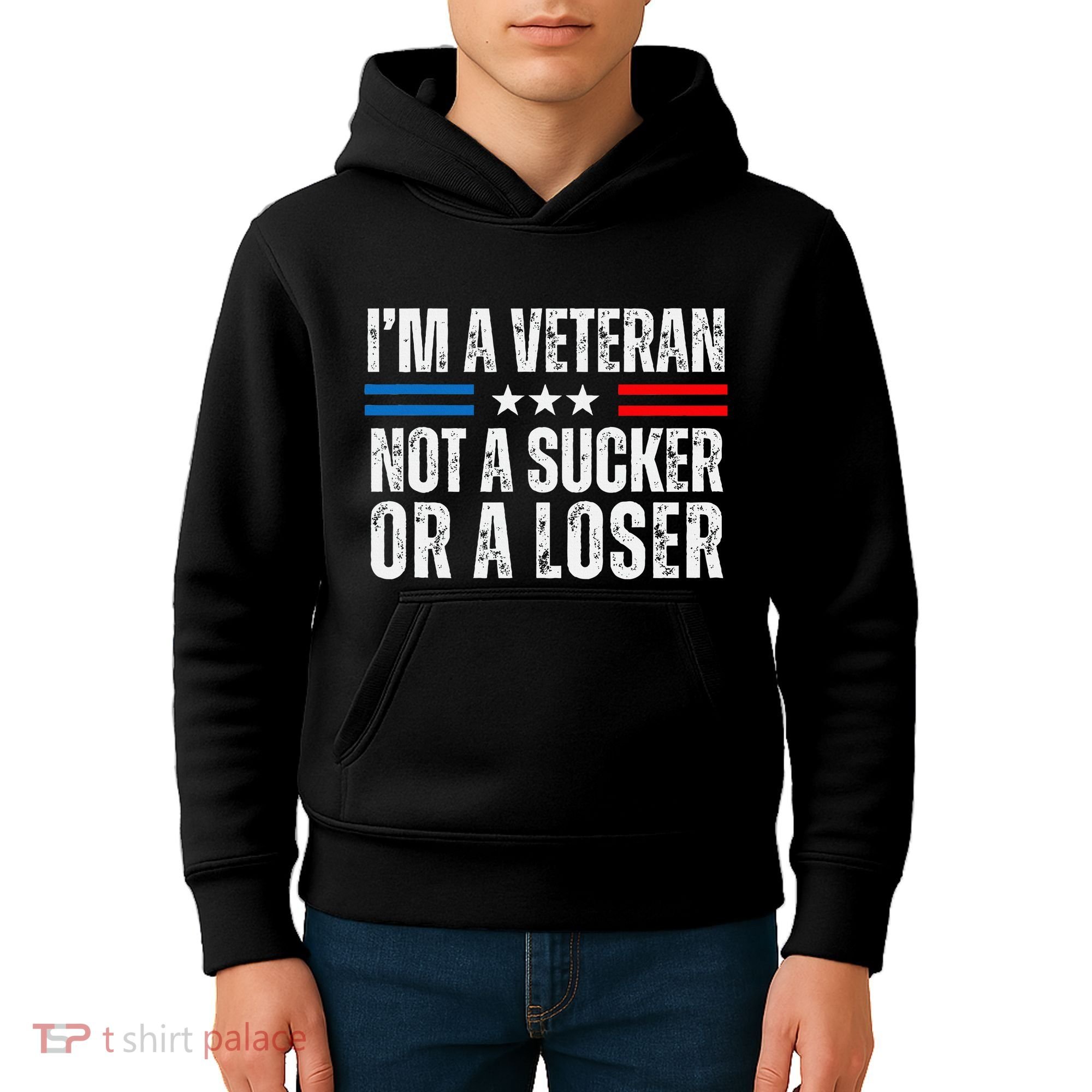 IM A Veteran Not A Sucker Or A Loser Kids Hoodie