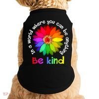 In A World Where You Can Be Anything Be Kind Kindness Gift Doggie Tank thumb 0