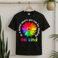 In A World Where You Can Be Anything Be Kind Kindness Gift T-Shirt thumb 2