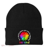 In A World Where You Can Be Anything Be Kind Kindness Gift Beanie thumb 0